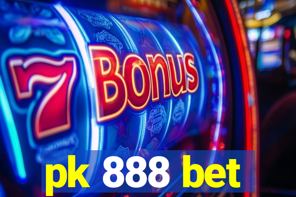 pk 888 bet